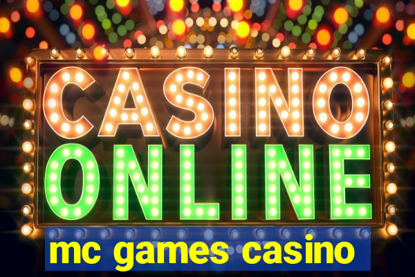 mc games casino